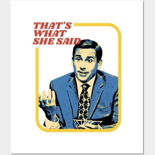 that's what she said - michael scott Posters and Art